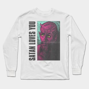 satan loves you Long Sleeve T-Shirt